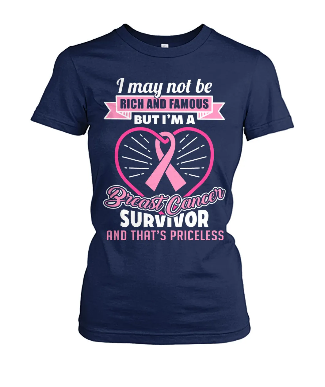 Breast Cancer Survivor and that's Priceless Shirts and Long Sleeves