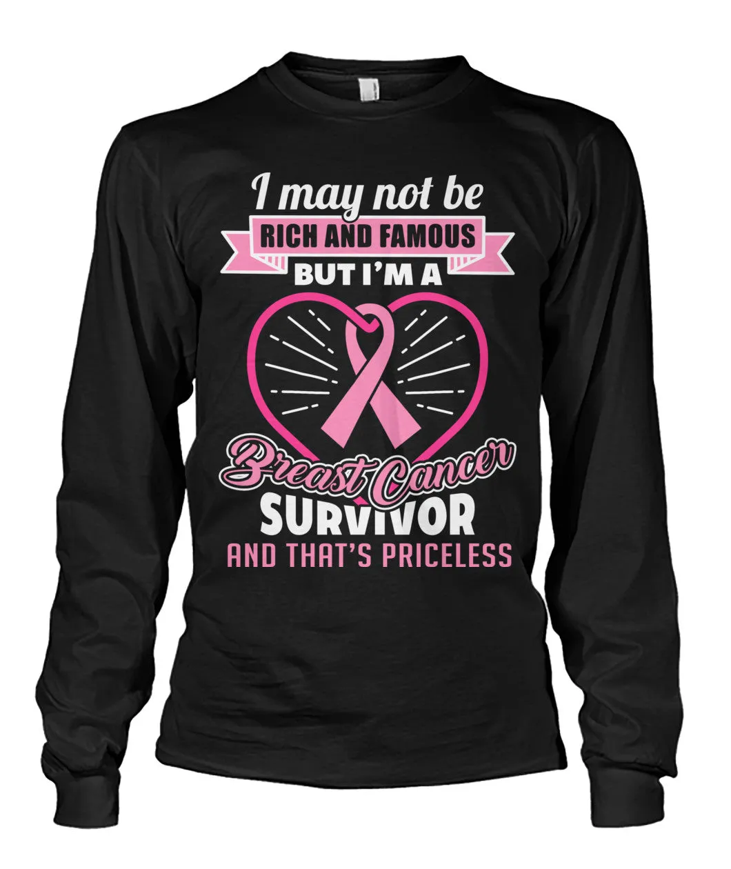 Breast Cancer Survivor and that's Priceless Shirts and Long Sleeves