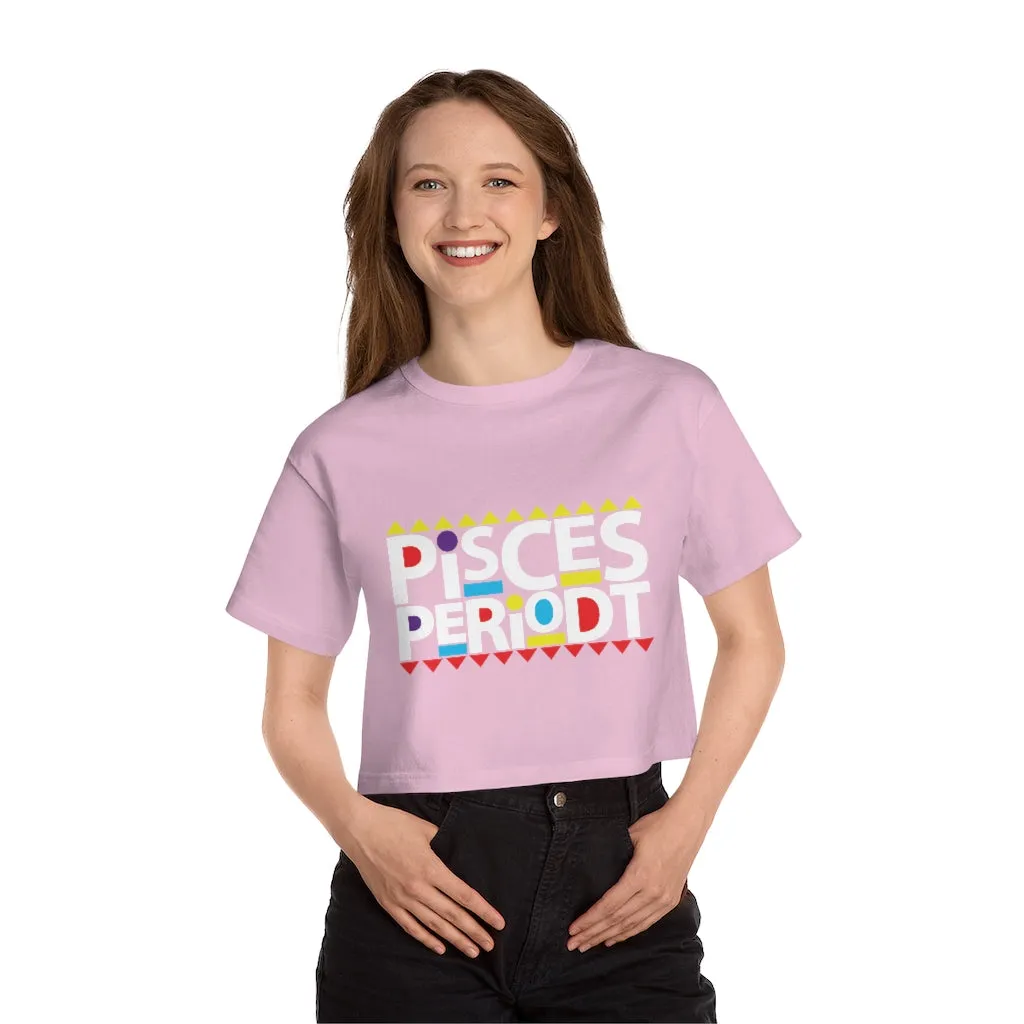 Champion Pisces Periodt Cropped T-Shirt