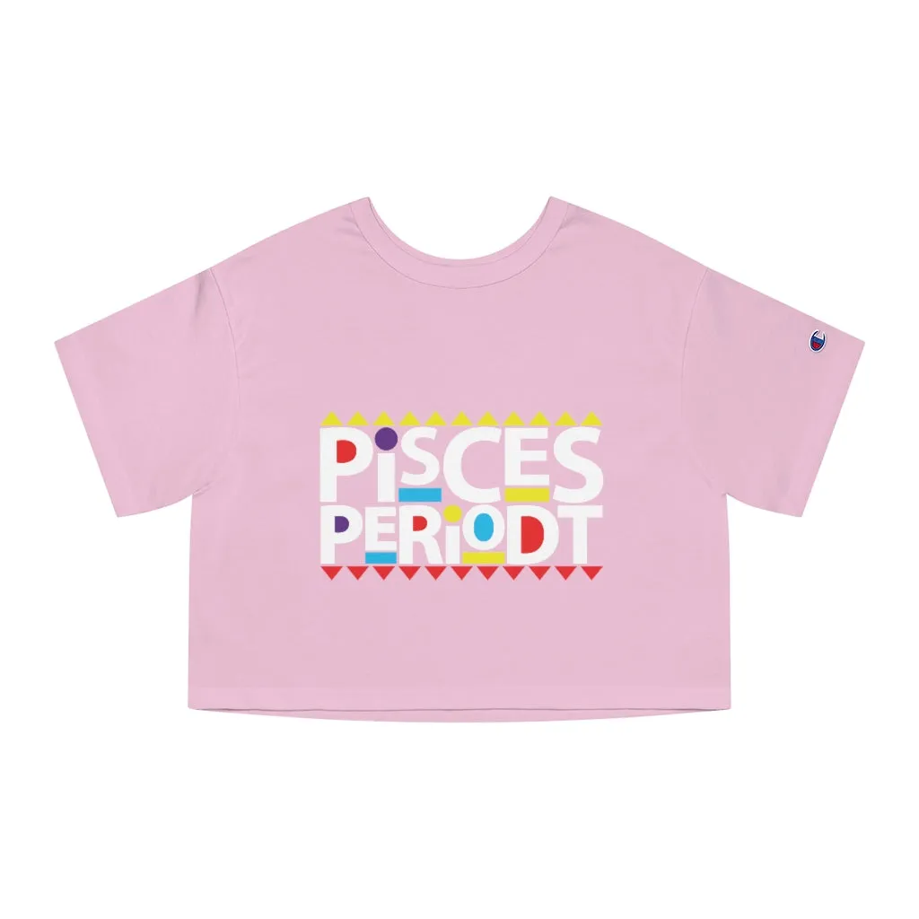 Champion Pisces Periodt Cropped T-Shirt