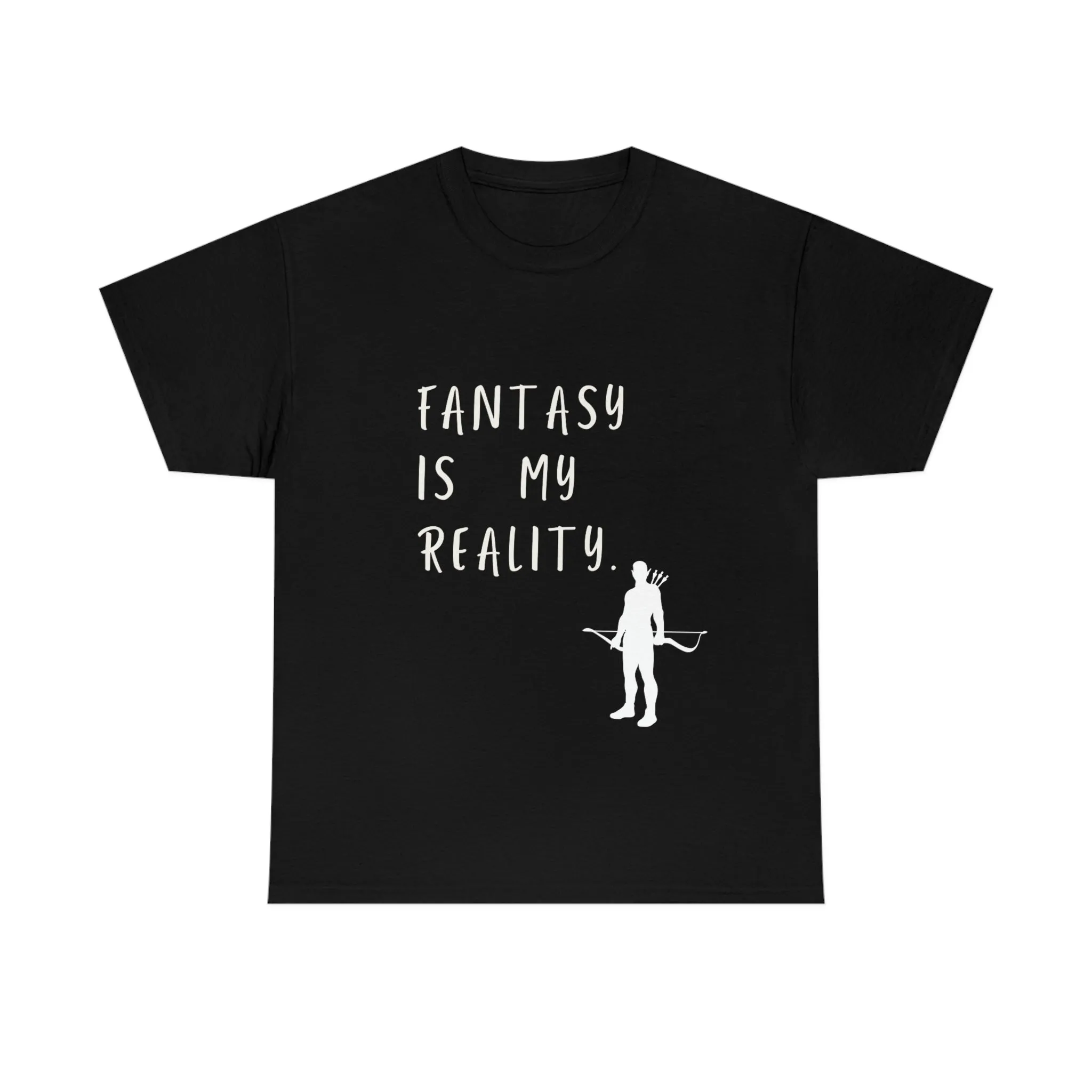 Fantasy is my reality Tee