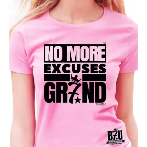 NO MORE EXCUSES (TM) B7U Official Women's Pink T-shirt