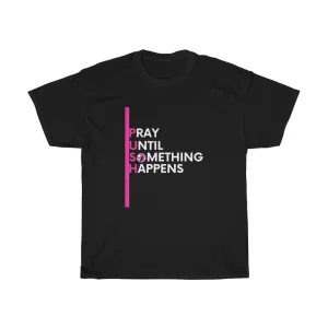 PUSH Cotton Tee (Pink Design)