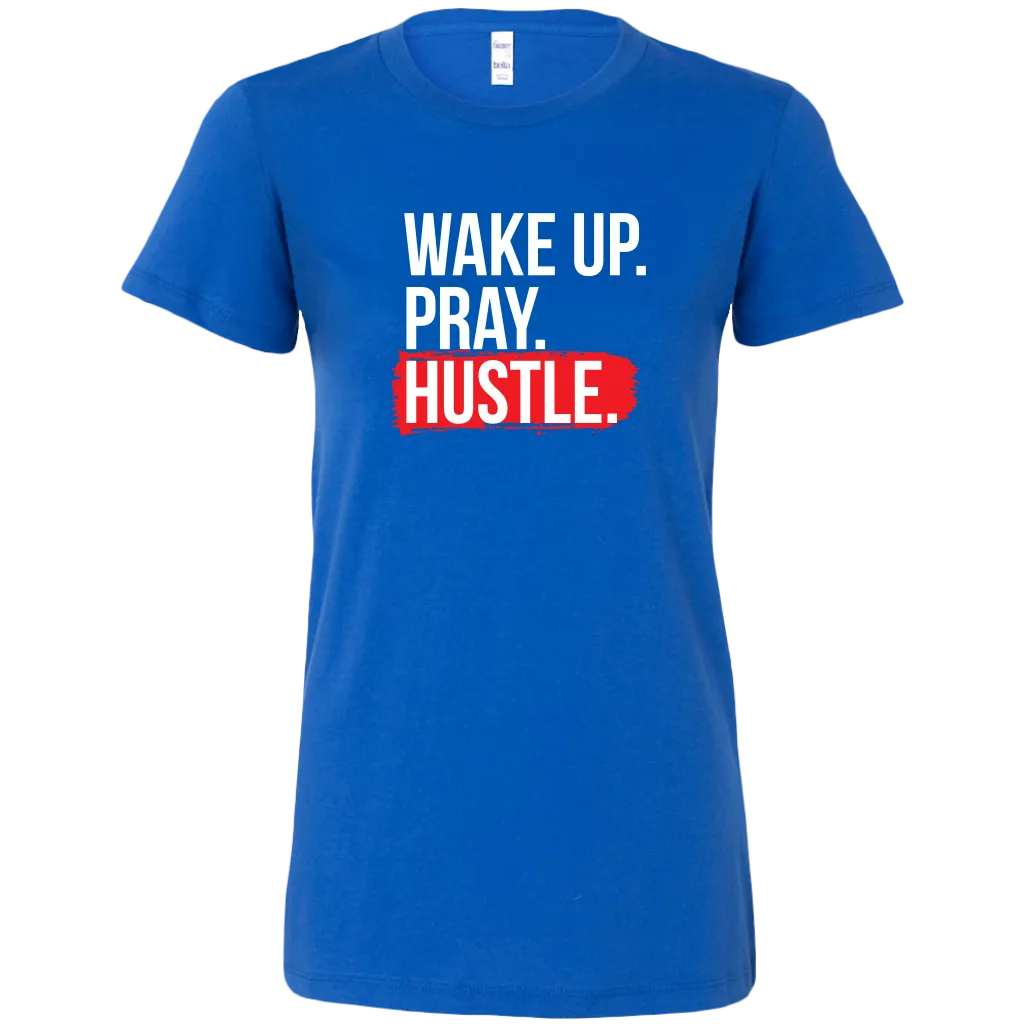 Wake Up Pray Hustle | Women's