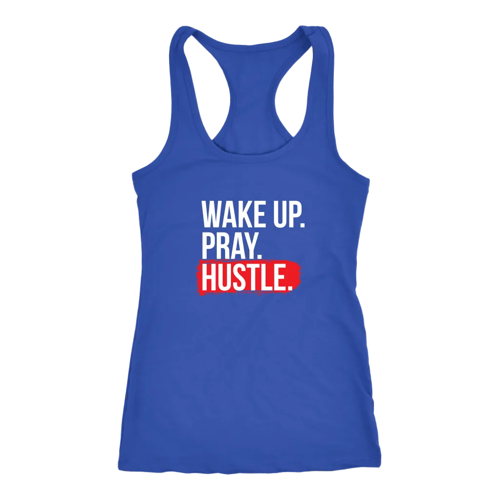 Wake Up Pray Hustle | Women's