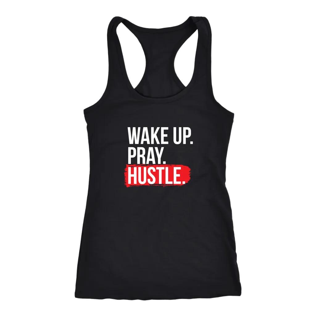 Wake Up Pray Hustle | Women's