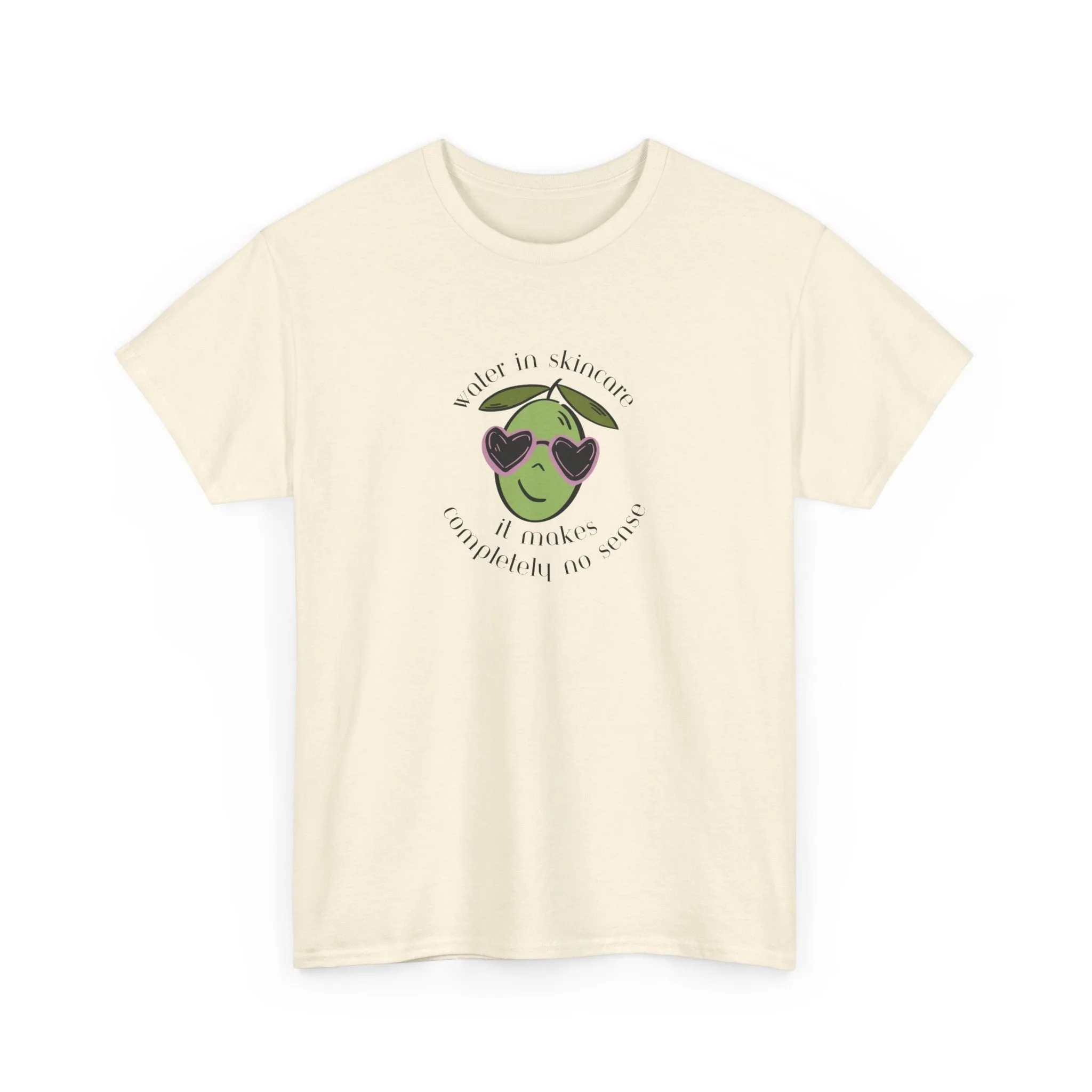 Water in skincare makes no sense / olive trees / olive cartoon / Unisex Heavy Cotton Tee