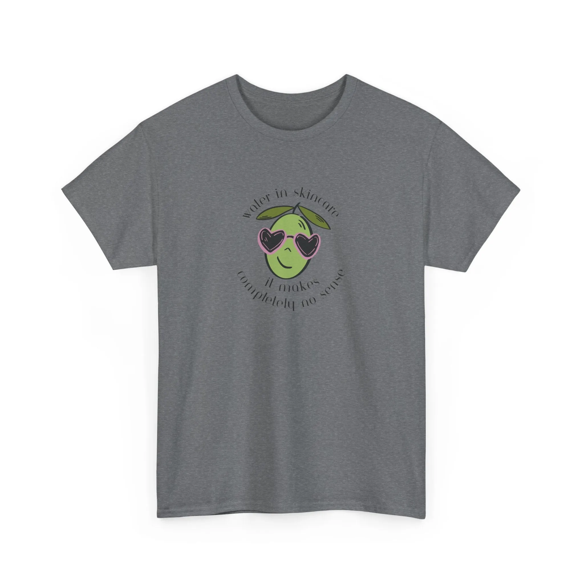 Water in skincare makes no sense / olive trees / olive cartoon / Unisex Heavy Cotton Tee