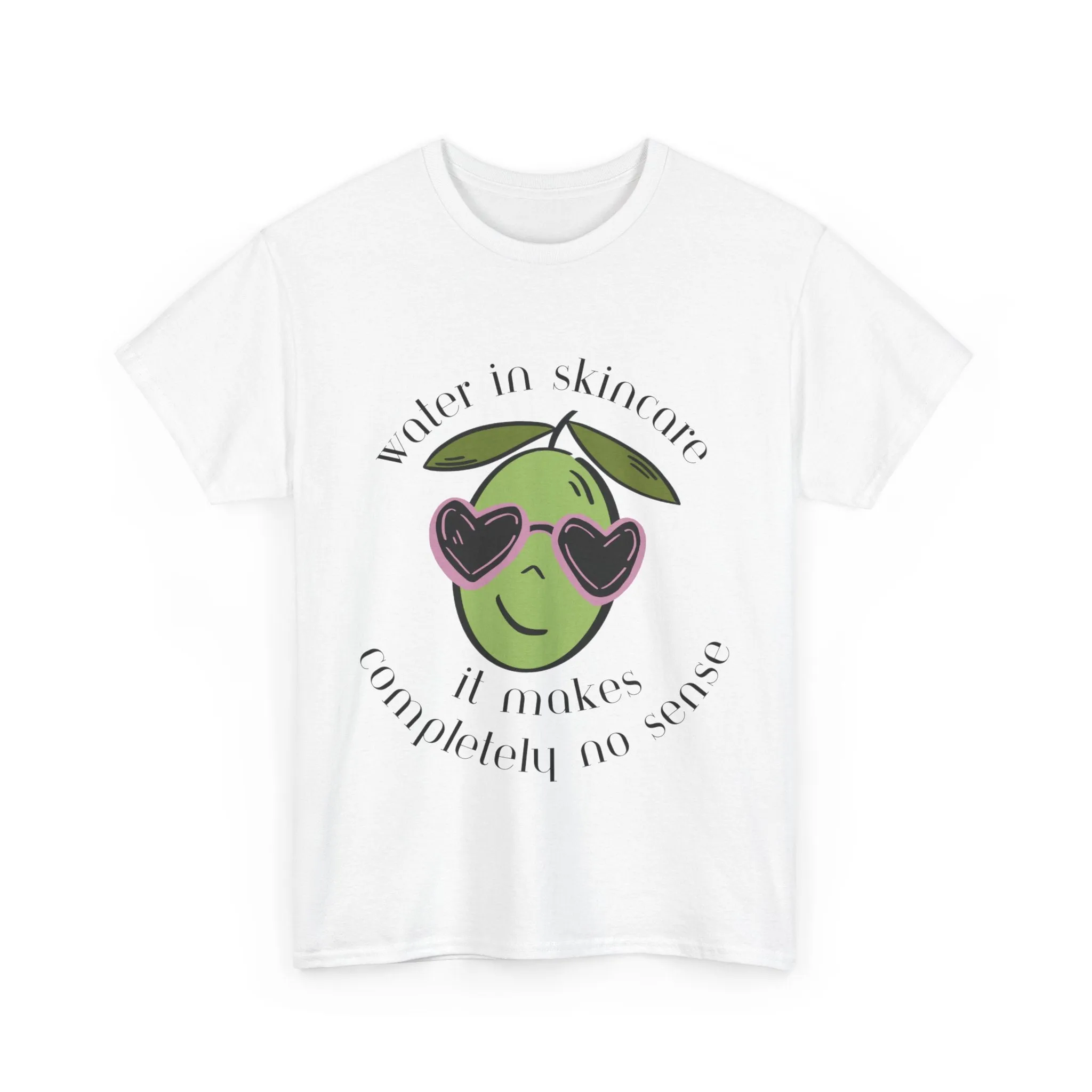 Water in skincare makes no sense / olive trees / olive cartoon / Unisex Heavy Cotton Tee