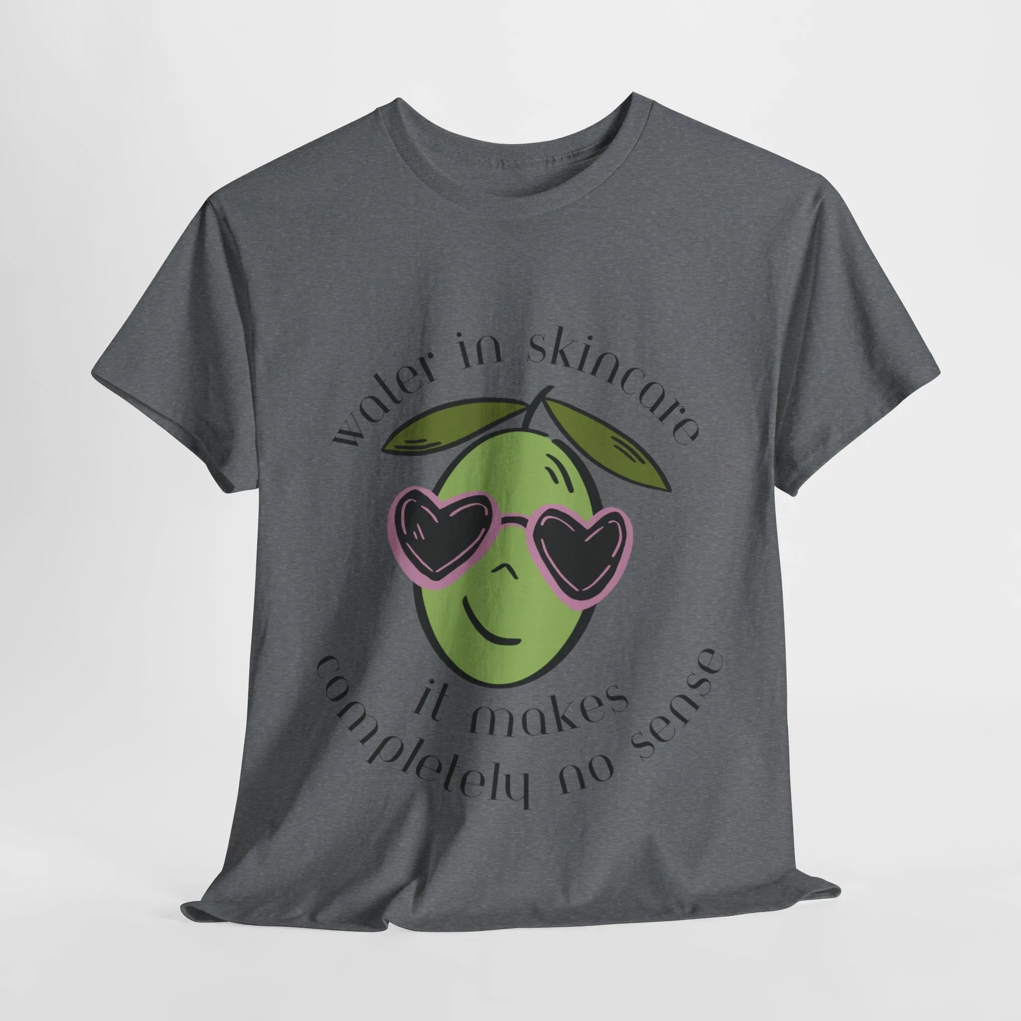 Water in skincare makes no sense / olive trees / olive cartoon / Unisex Heavy Cotton Tee
