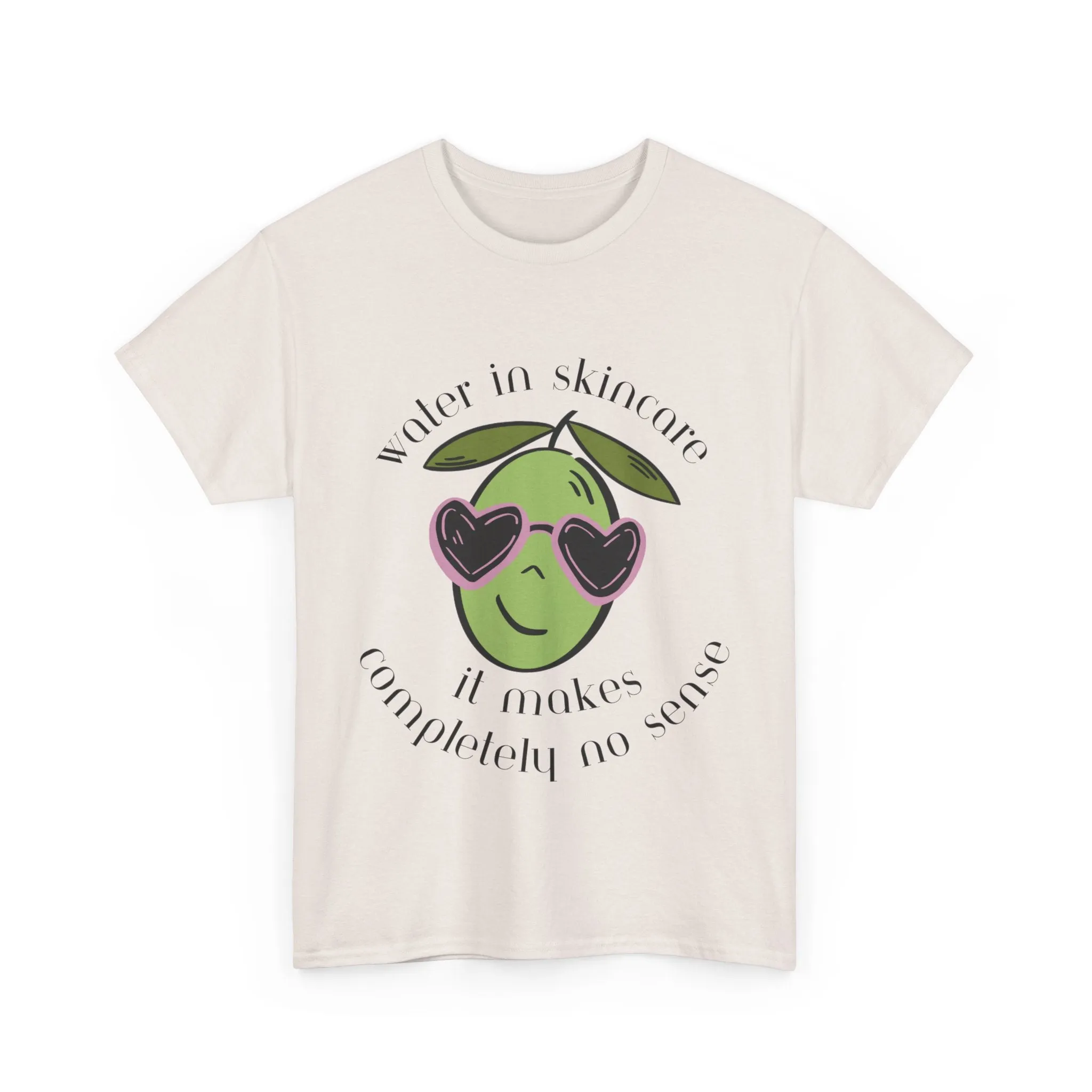 Water in skincare makes no sense / olive trees / olive cartoon / Unisex Heavy Cotton Tee