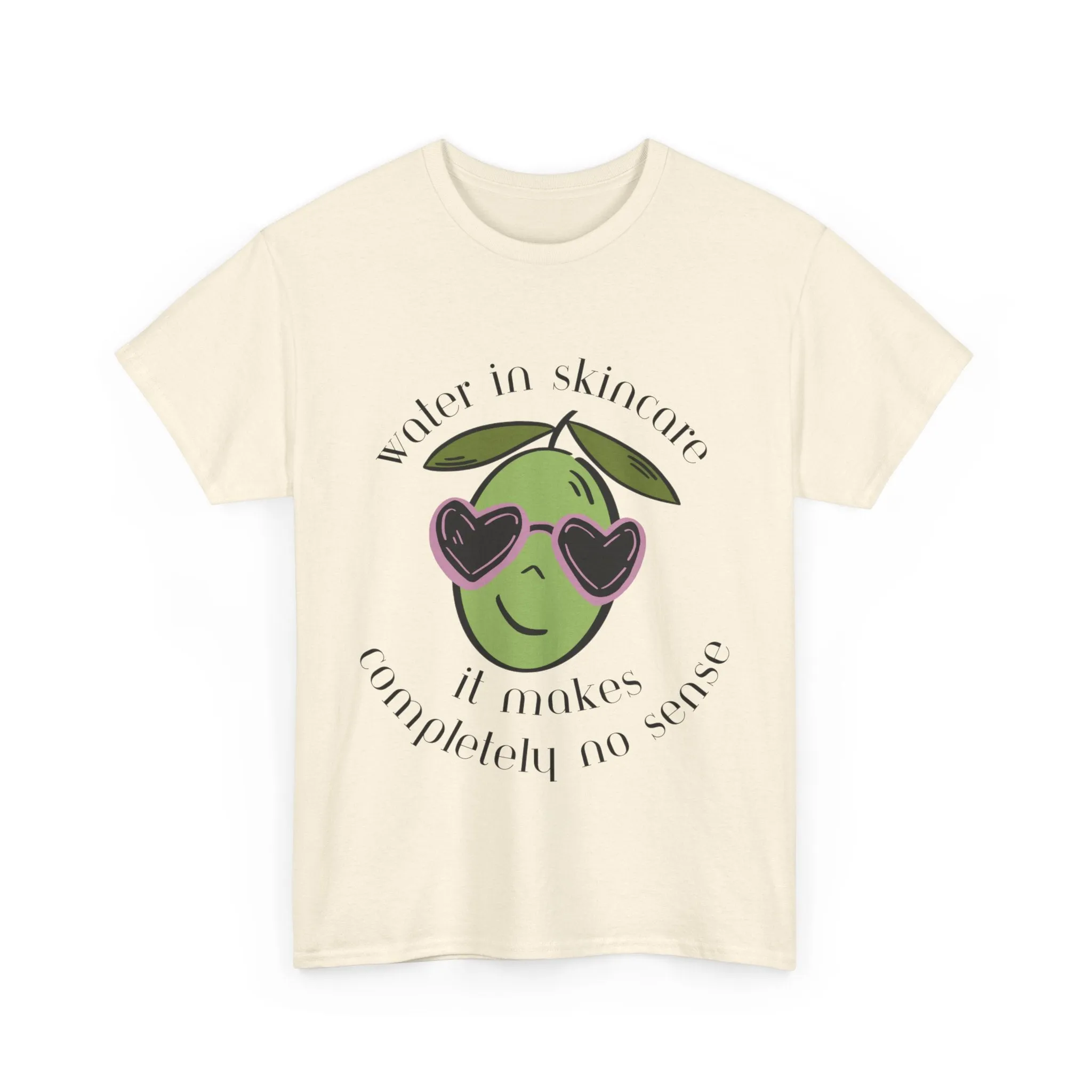 Water in skincare makes no sense / olive trees / olive cartoon / Unisex Heavy Cotton Tee
