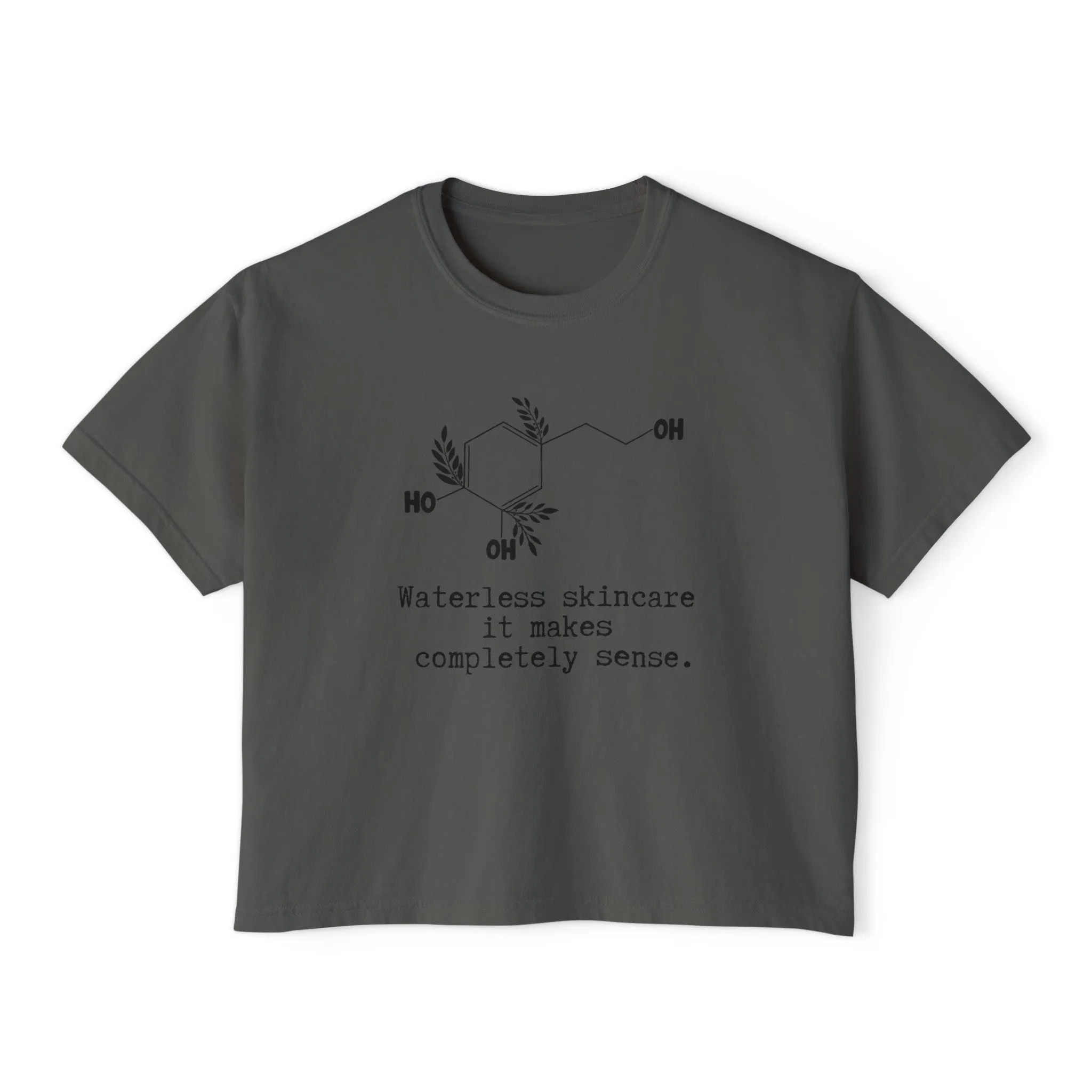 Waterless Hydroxytyrosol // Women's Boxy Tee