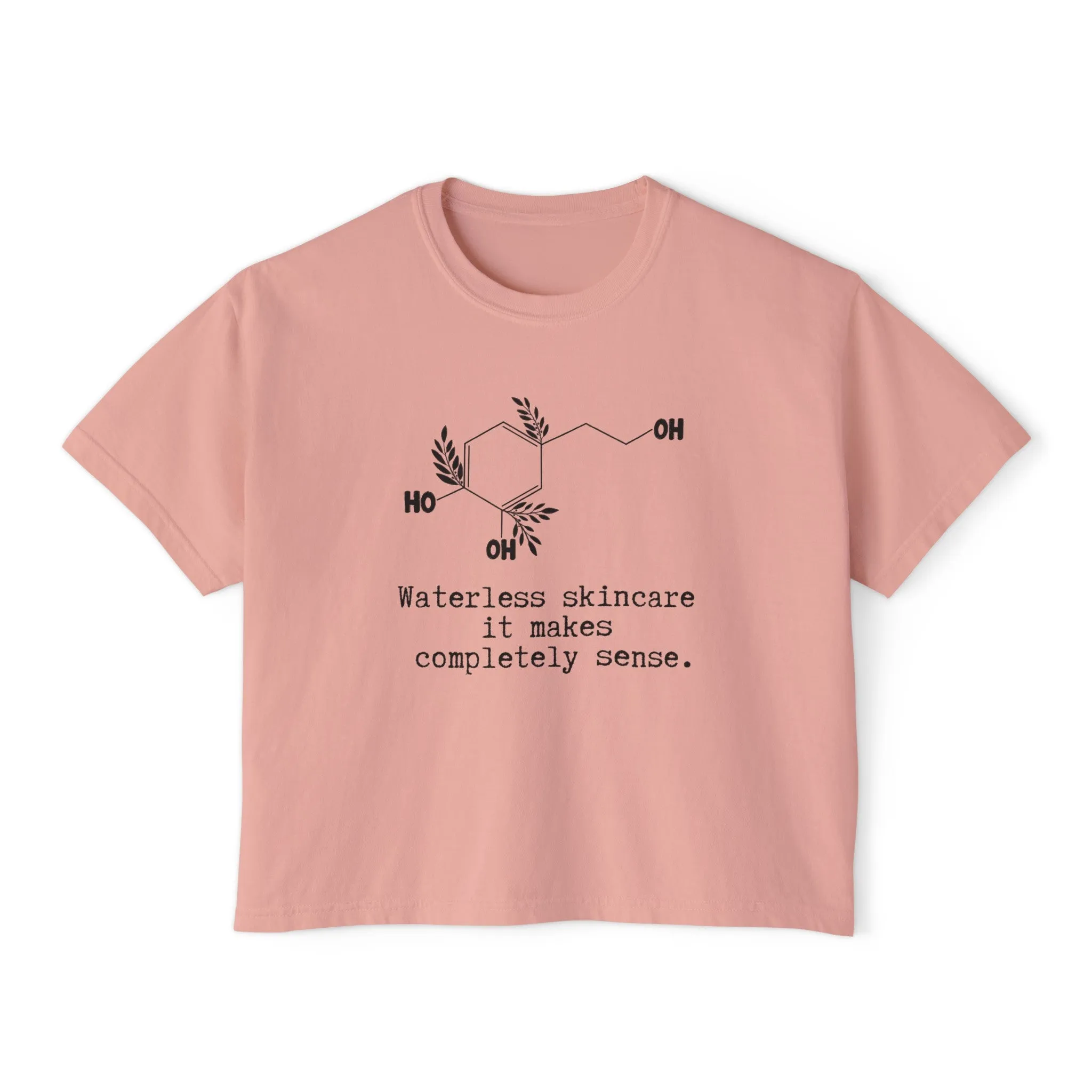 Waterless Hydroxytyrosol // Women's Boxy Tee