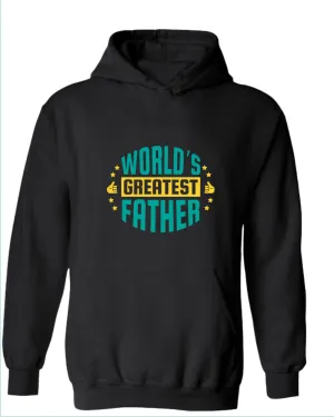 World's greatest father hoodie 2, daddy gift hoodies