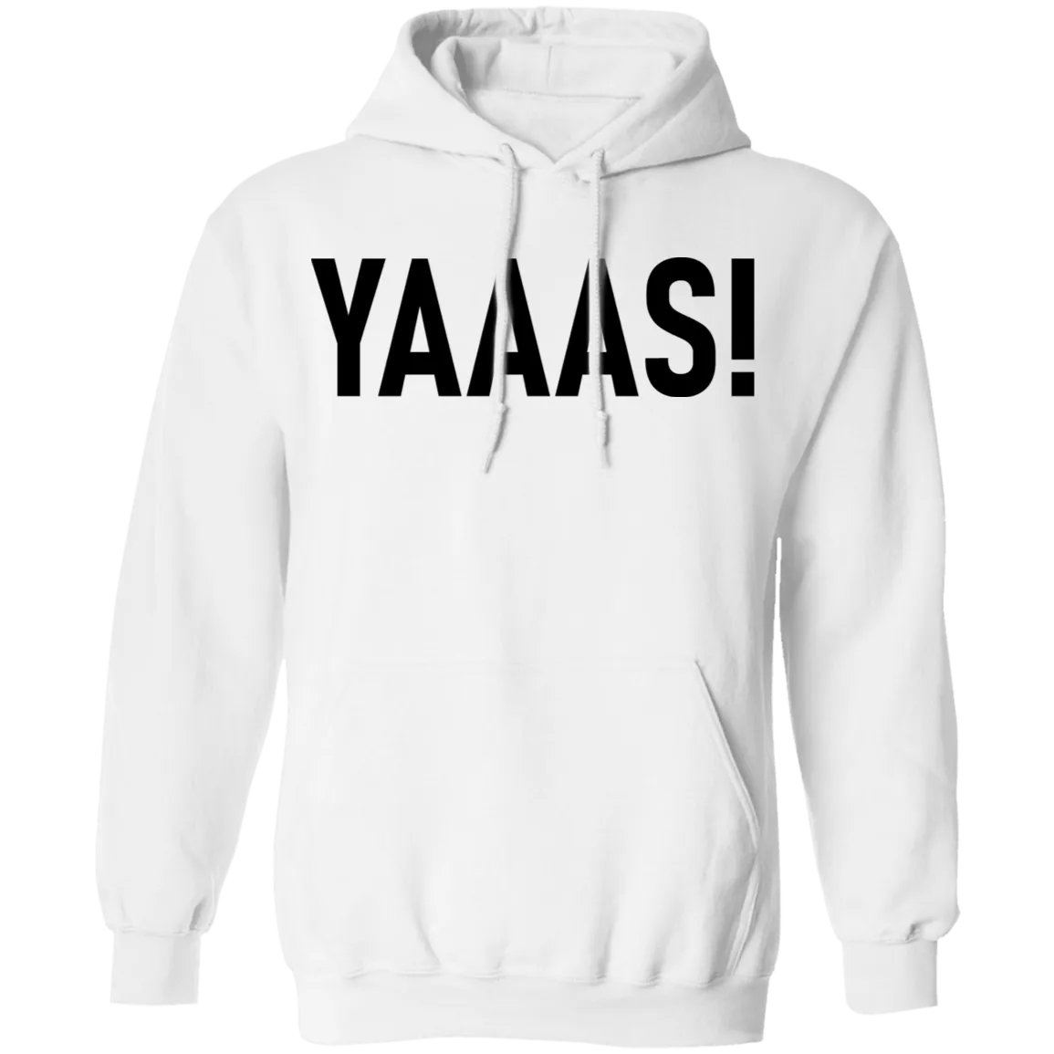 Yaaas! T-Shirt